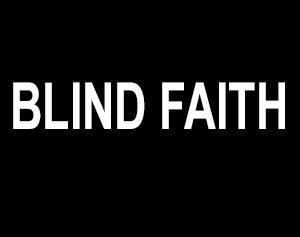 Blind Faith